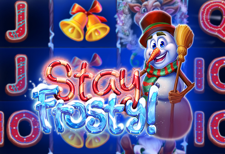 Stay Frosty!